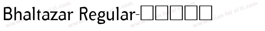 Bhaltazar Regular字体转换
